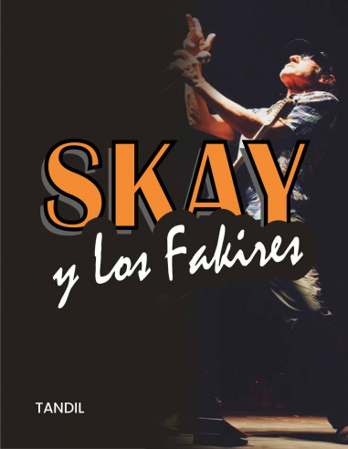 Skay y los Fakires