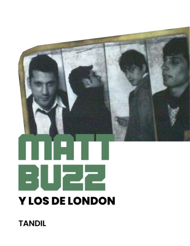 Matt Buzz y Los de London
