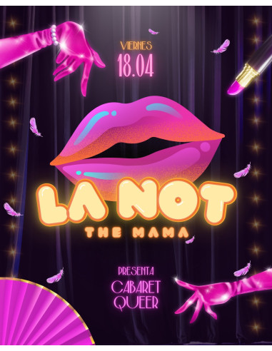 La Not The Mama especial CABARET