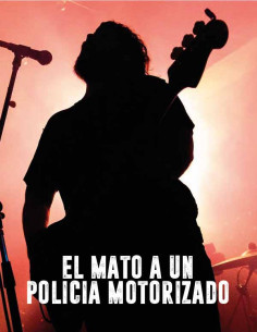 El mató a un policía...