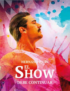 Hernán Piquín, el show debe...