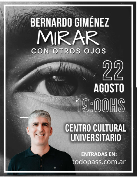 Bernardo Giménez Mirar con otros Ojos