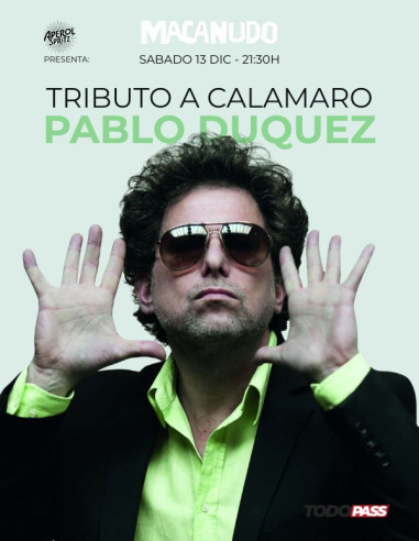 TRIBUTO A CALAMARO POR PABLO DUQUEZ