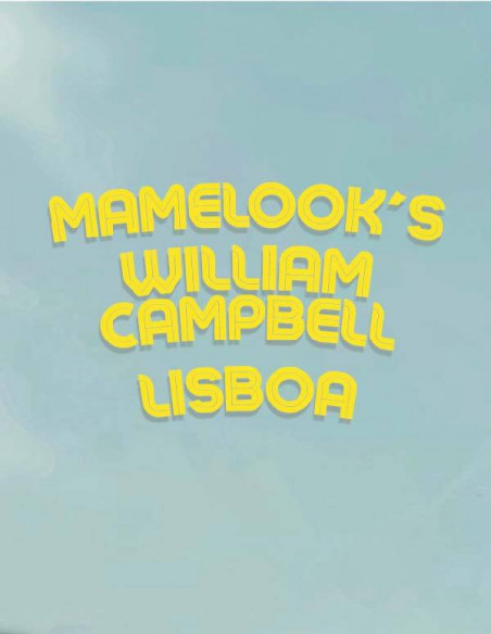 Mamelooks, William Campbell y Lisboa en Tandil