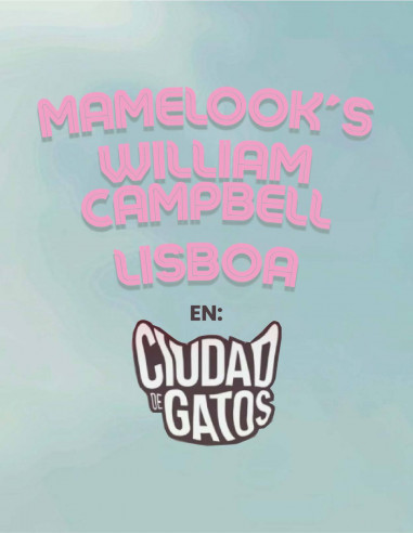 Mamelooks, William Campbell y Lisboa en la ciudad de la plata