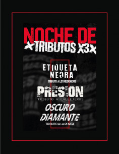 Noche de Tributos, Etiqueta...