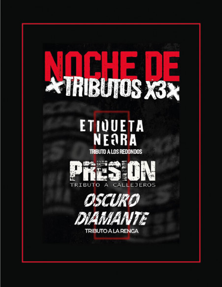 Noche de Tributos, Etiqueta Negra, Presion, Oscuro  Diamante